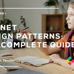 C .NET Design Patterns The Complete Guide